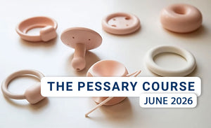 The Pessary Course - Hybrid (Live-Online/In-Person) - June 2026